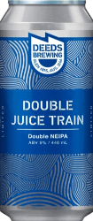 The Beer Drop Deeds Brewing Double Juice Train Double NEIPA Deeds Brewing Double Juice Train Double NEIPA